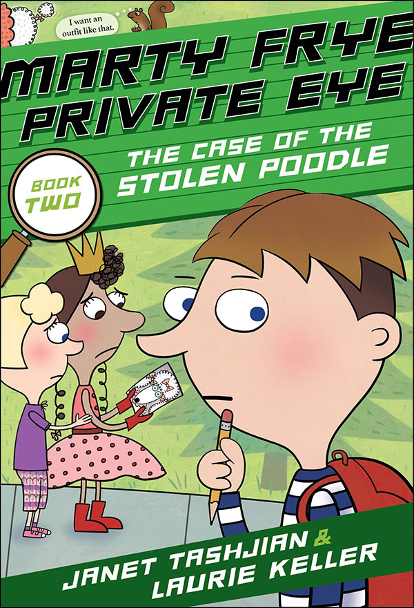 Marty Frey Private Eye the Case of the Stolen Poodle